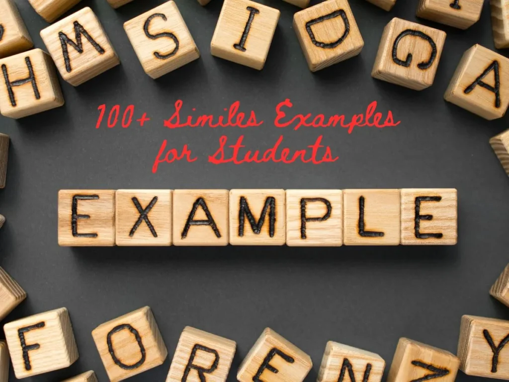 100+ Similes Examples for Students