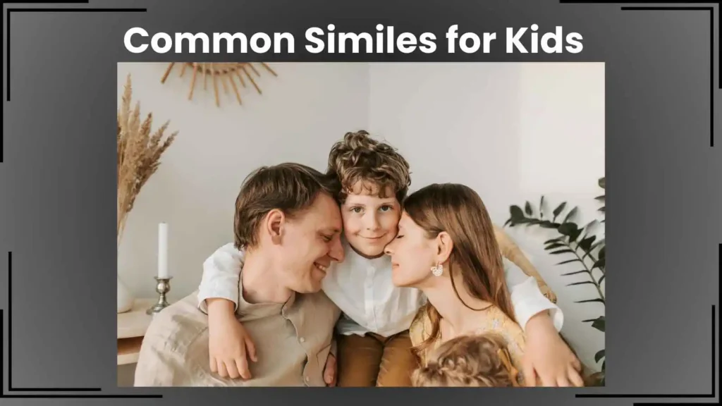 Common Similes for Kids