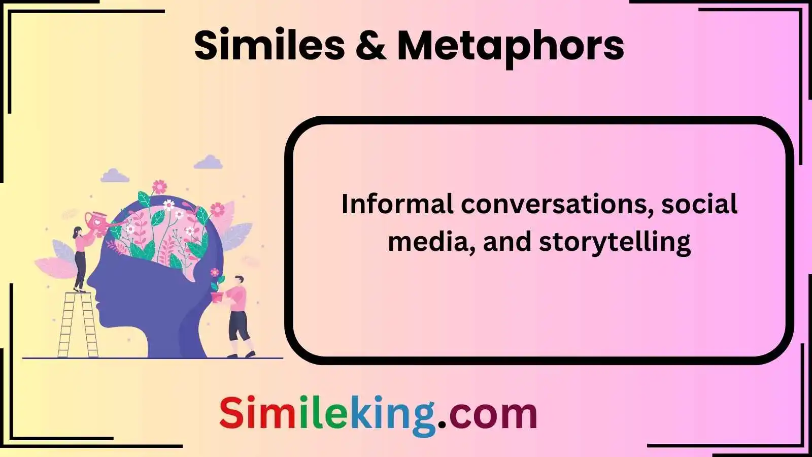 Similes & Metaphors