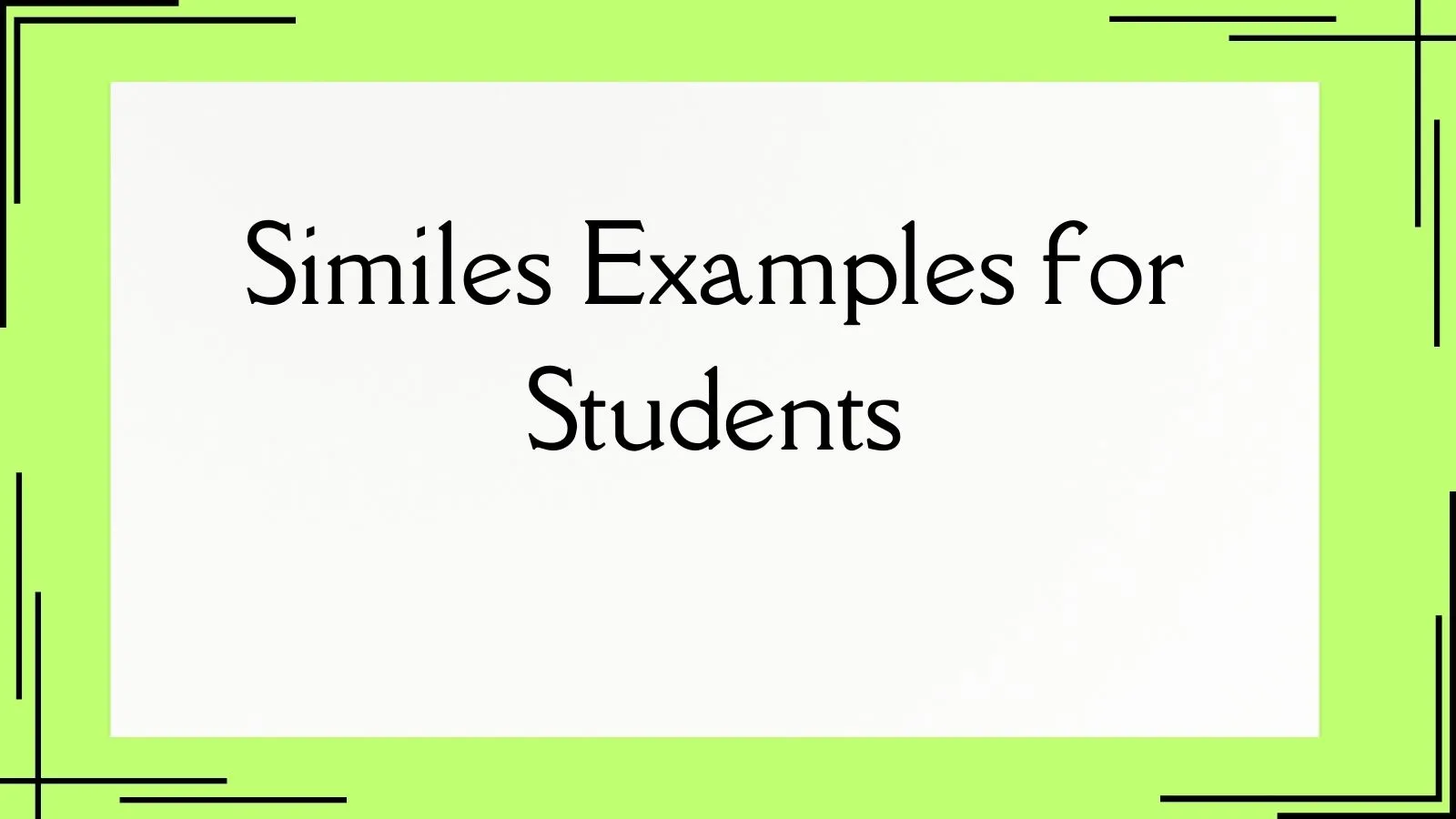 Similes Examples for Students