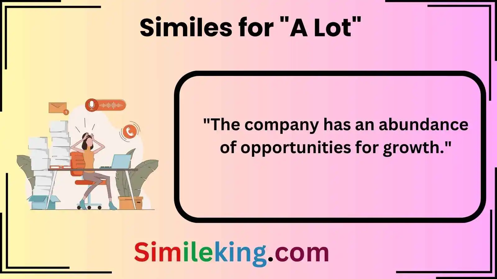 Similes for "A Lot"
