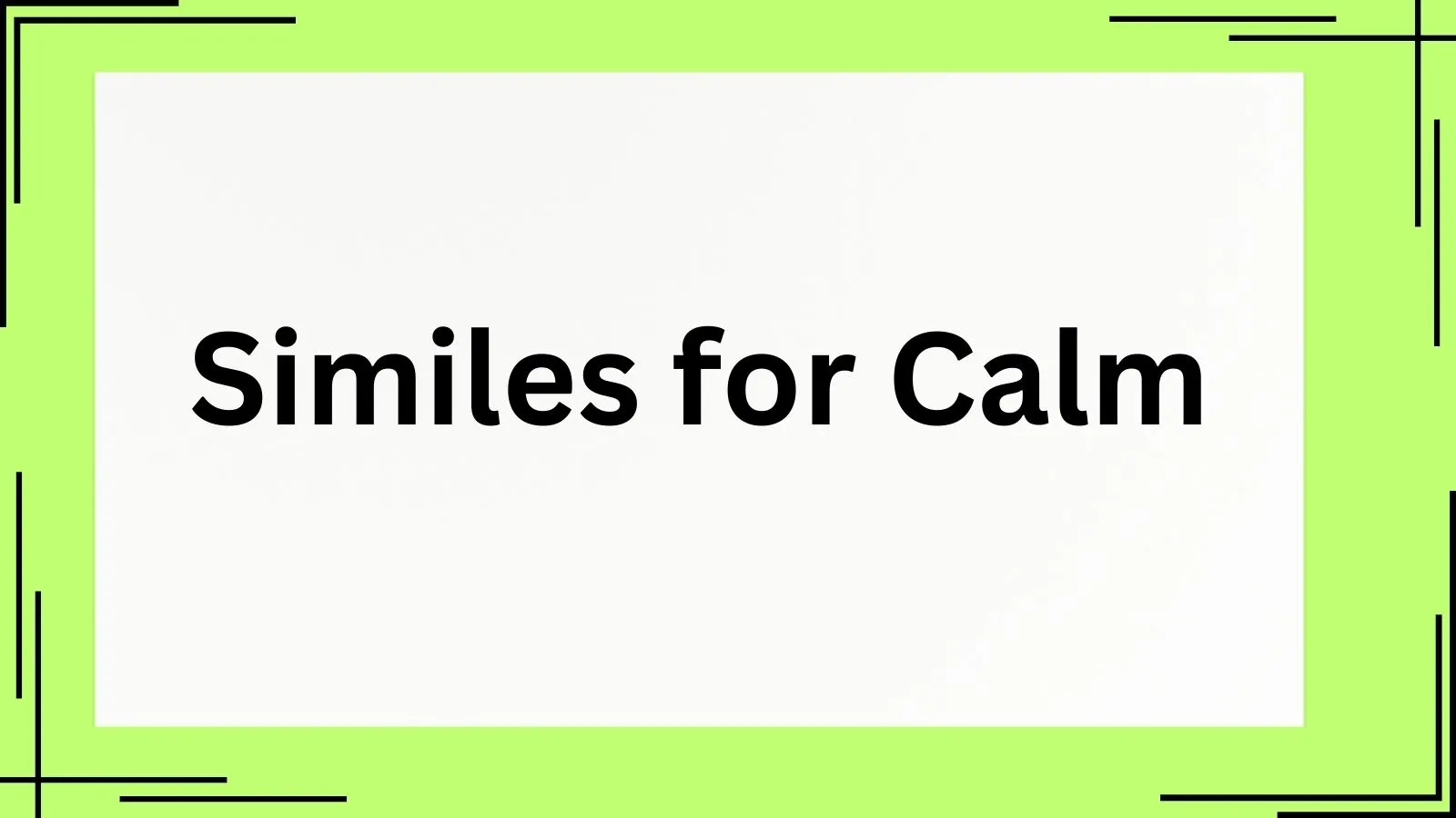 Similes for Calm