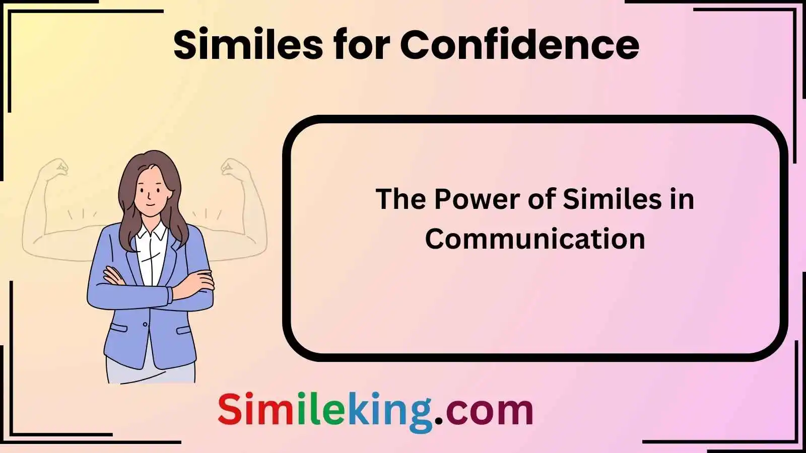 Similes for Confidence
