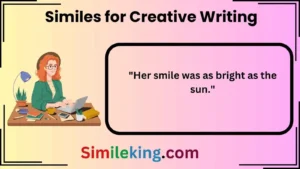 Read more about the article 50+ Best Similes for Creative Writing<div class="last-updated" style="font-size:14px; font-weight:bold; color:#444; background:#f5f5f5; padding:10px; border-radius:5px; margin-top:10px; margin-bottom:20px;">
                 Last updated: April 20, 2025 at 4:10 am by Charles
            </div>