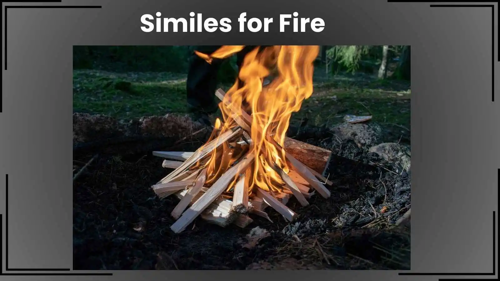 Similes for Fire