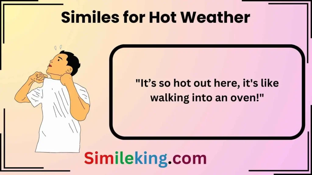 Similes for Hot Weather