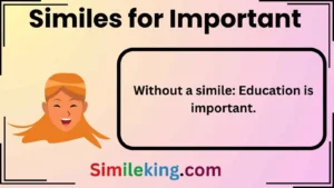Read more about the article 25+ Similes for Important (With Examples!)<div class="last-updated" style="font-size:14px; font-weight:bold; color:#444; background:#f5f5f5; padding:10px; border-radius:5px; margin-top:10px; margin-bottom:20px;">
                 Last updated: April 28, 2025 at 6:26 am by Charles
            </div>