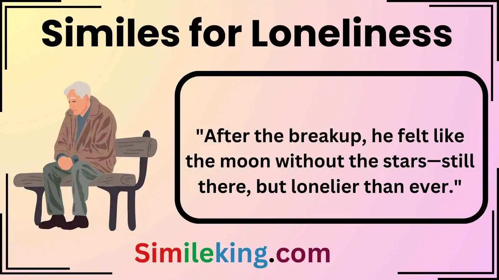 Similes for Loneliness