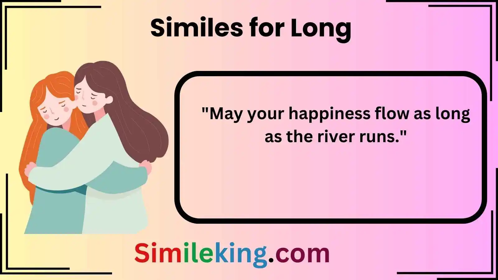 Similes for Long