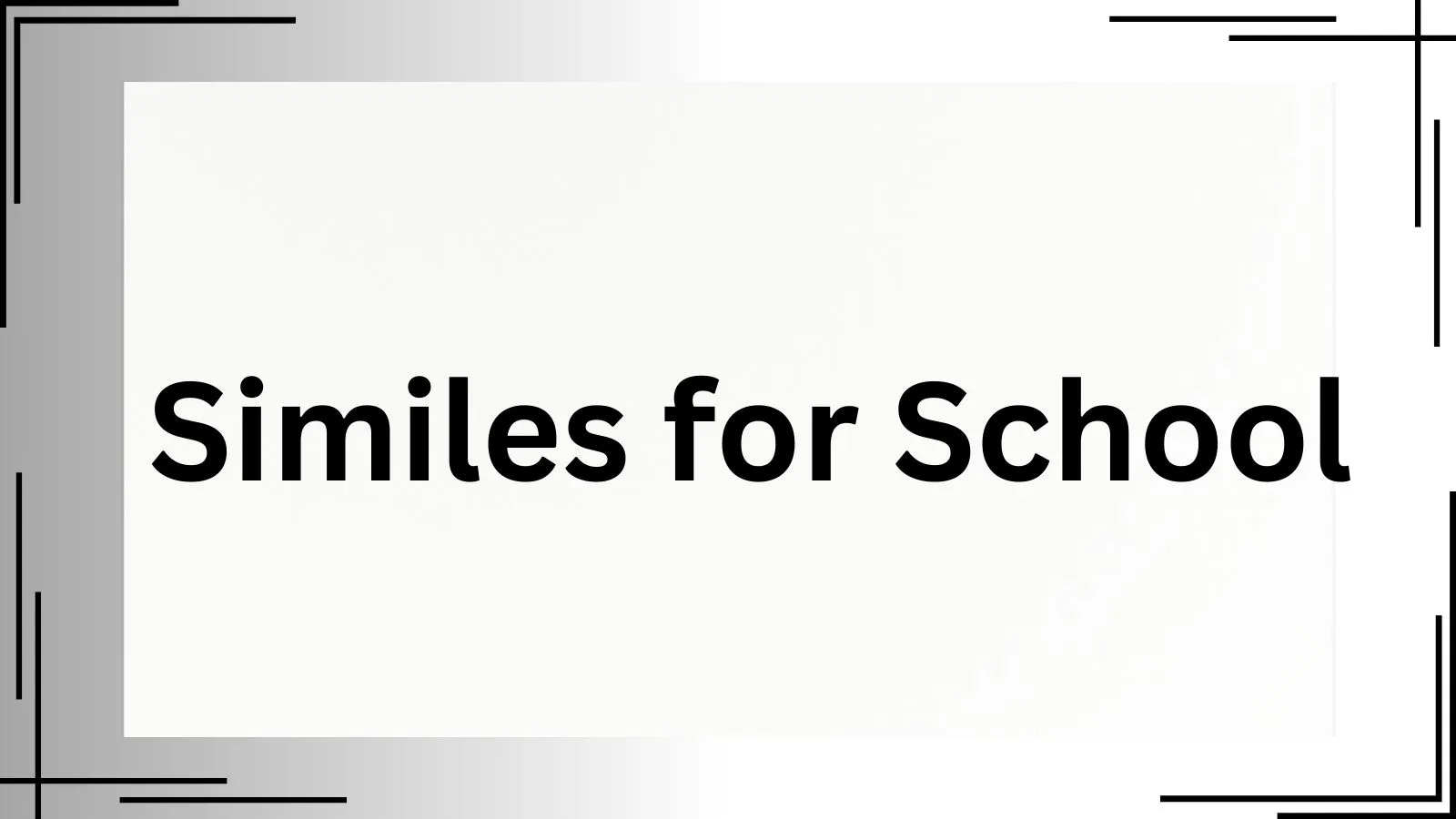 Similes for School