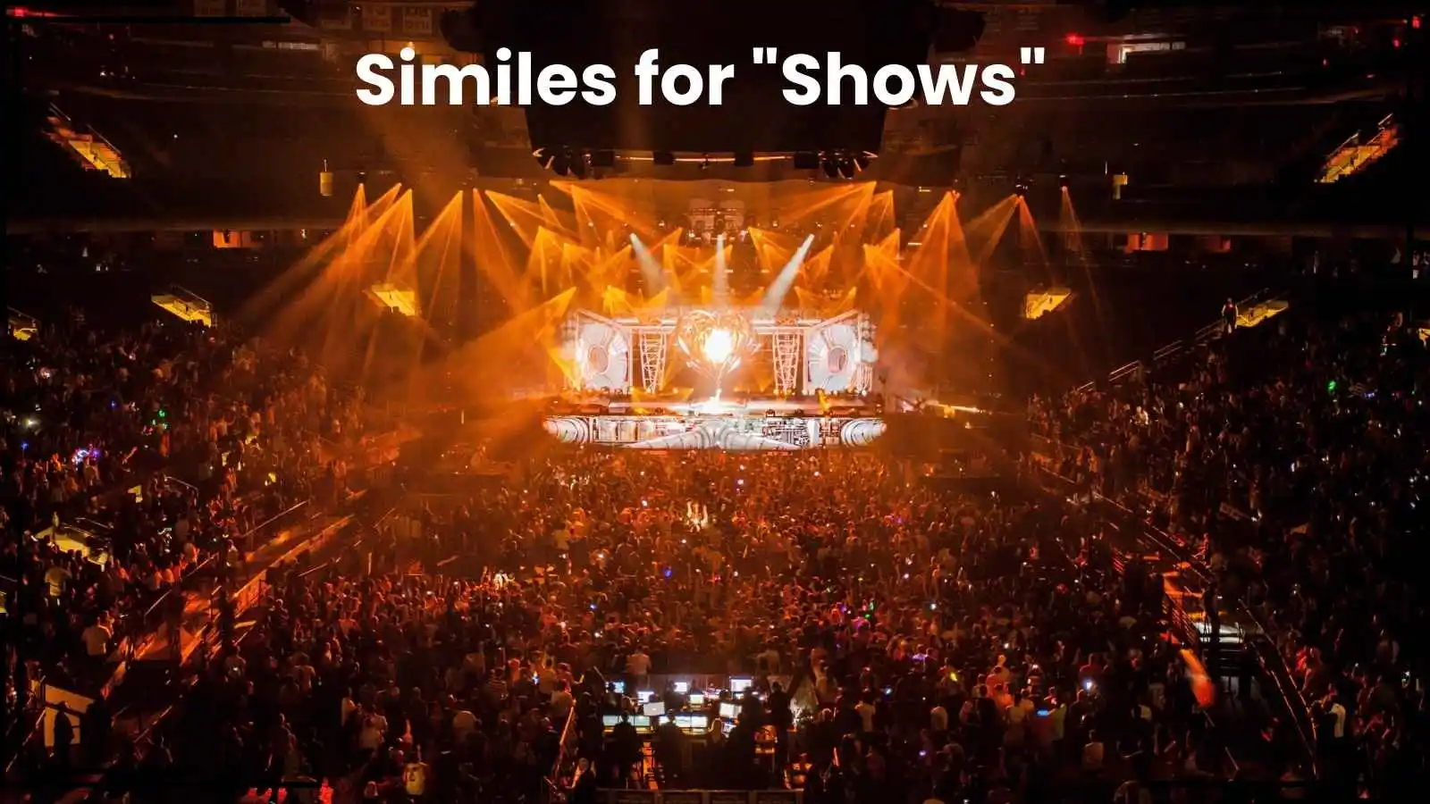 Similes for "Shows"