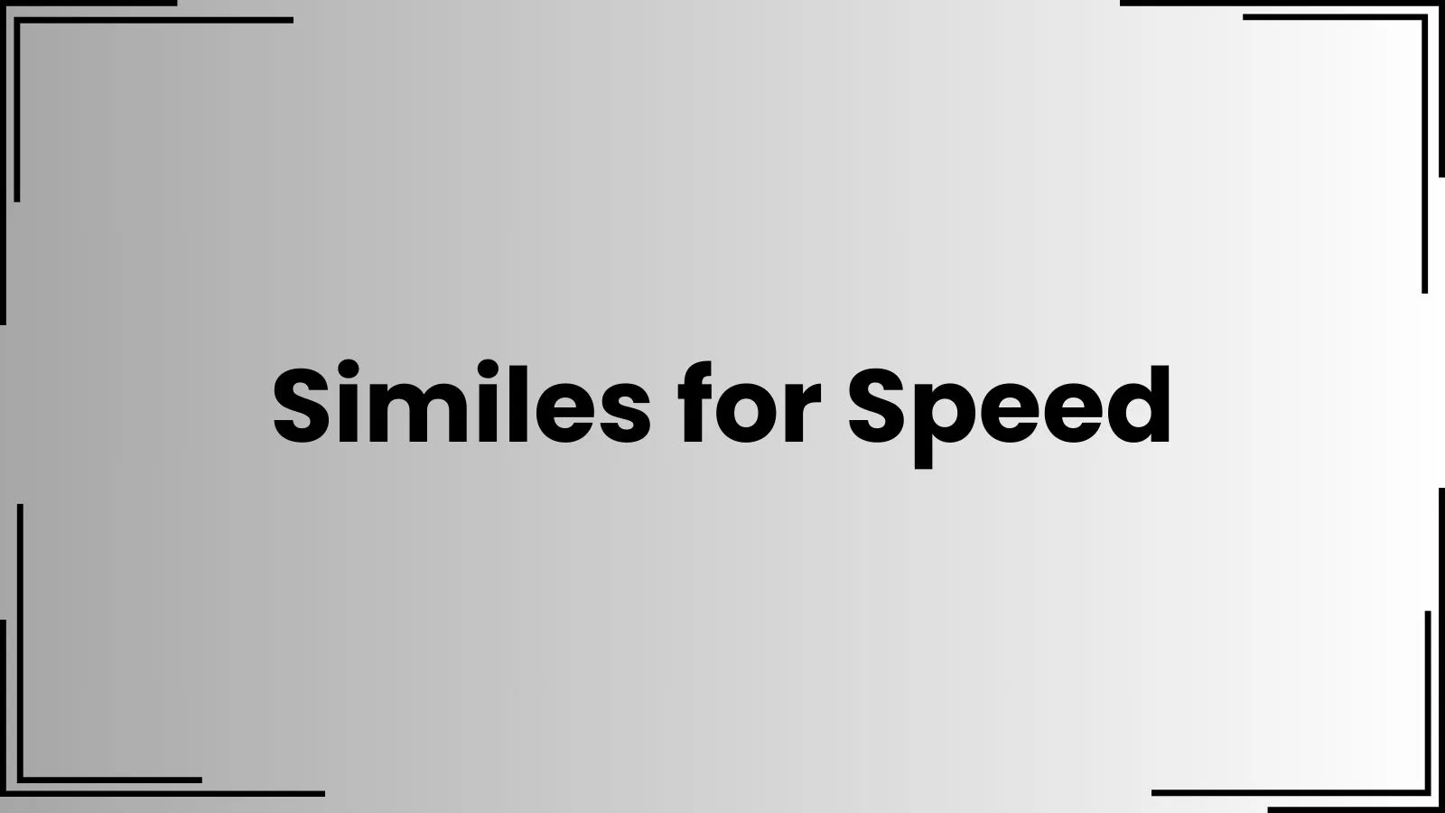 Similes for Speed