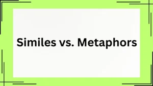 Read more about the article Similes vs. Metaphors: What’s the Difference?<div class="last-updated" style="font-size:14px; font-weight:bold; color:#444; background:#f5f5f5; padding:10px; border-radius:5px; margin-top:10px; margin-bottom:20px;">
                 Last updated: April 30, 2025 at 7:10 am by Charles
            </div>