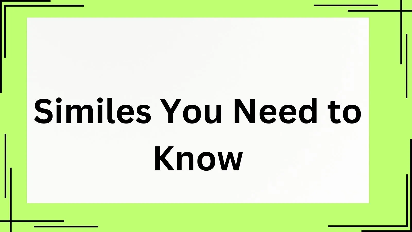 Similes You Need to Know