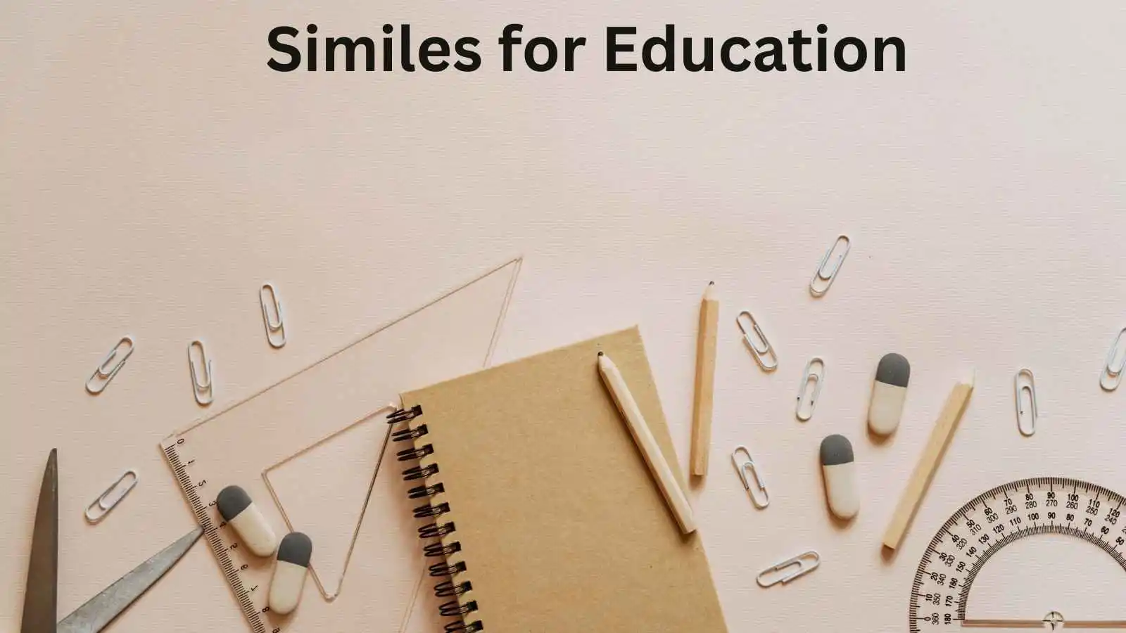 Read more about the article 25+ Similes for Education: Creative Ways to Describe Learning