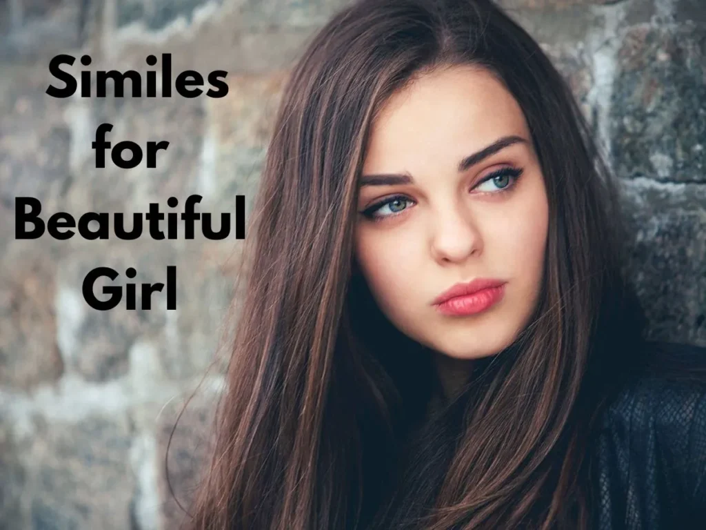 Similes for Beautiful Girl