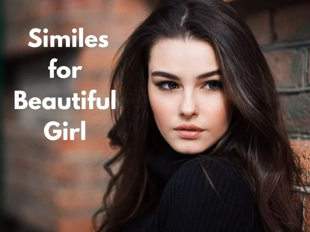 Similes for Beautiful Girl