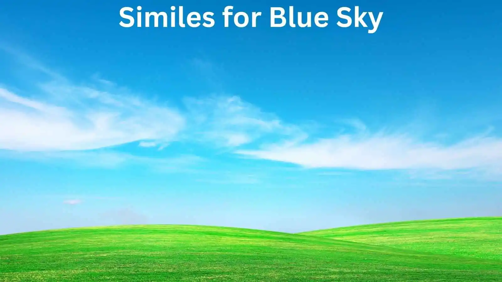 Similes for Blue Sky