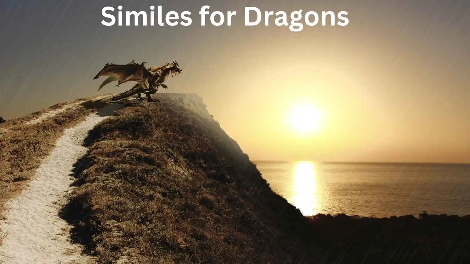 Similes for Dragons