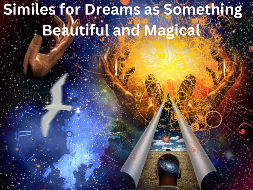 Similes for Dreams