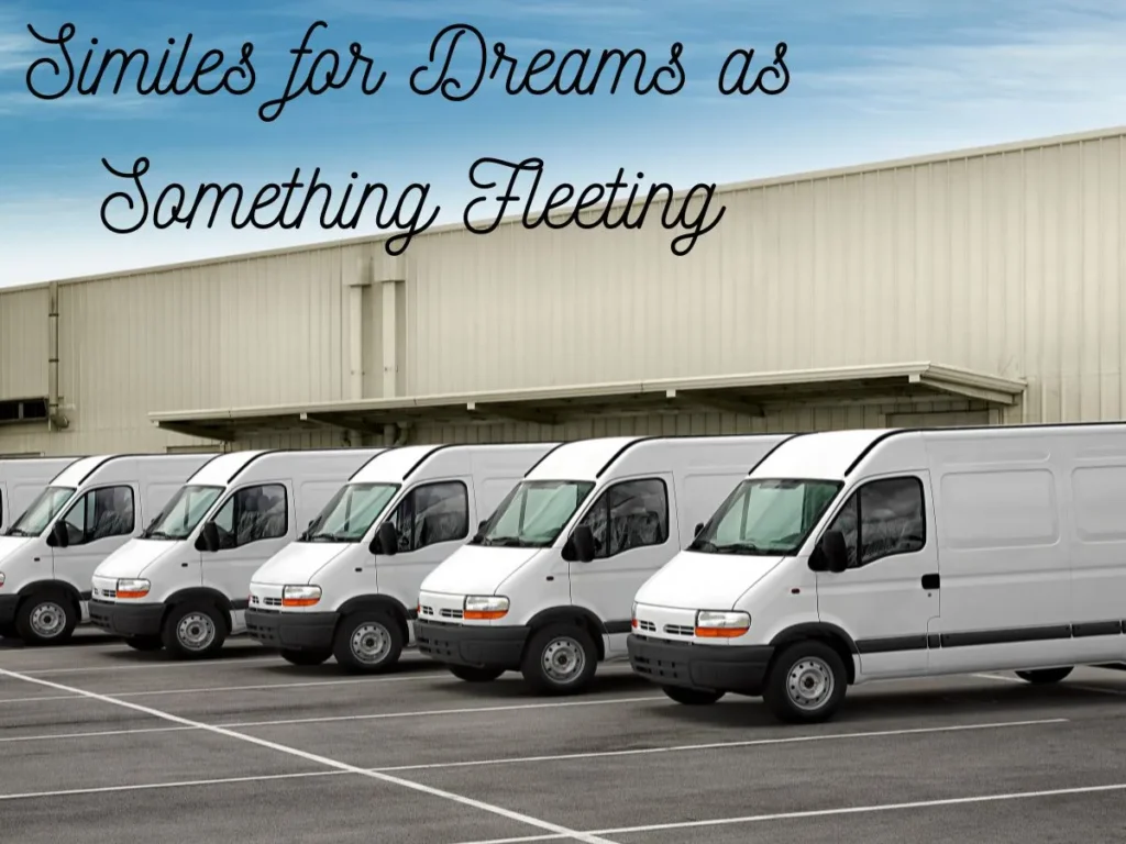 Similes for Dreams as Something Fleeting