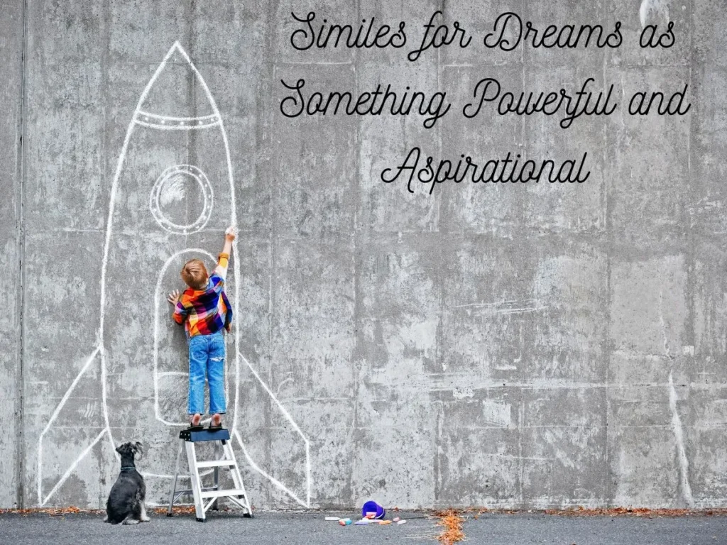 Similes for Dreams