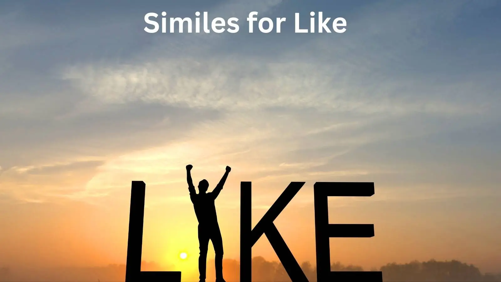 Similes for Like