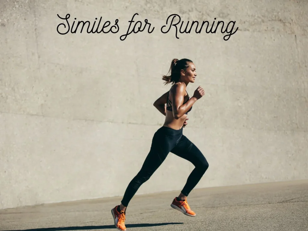 Similes for Running