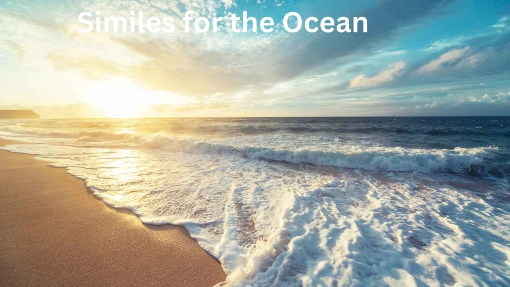 Similes for the Ocean