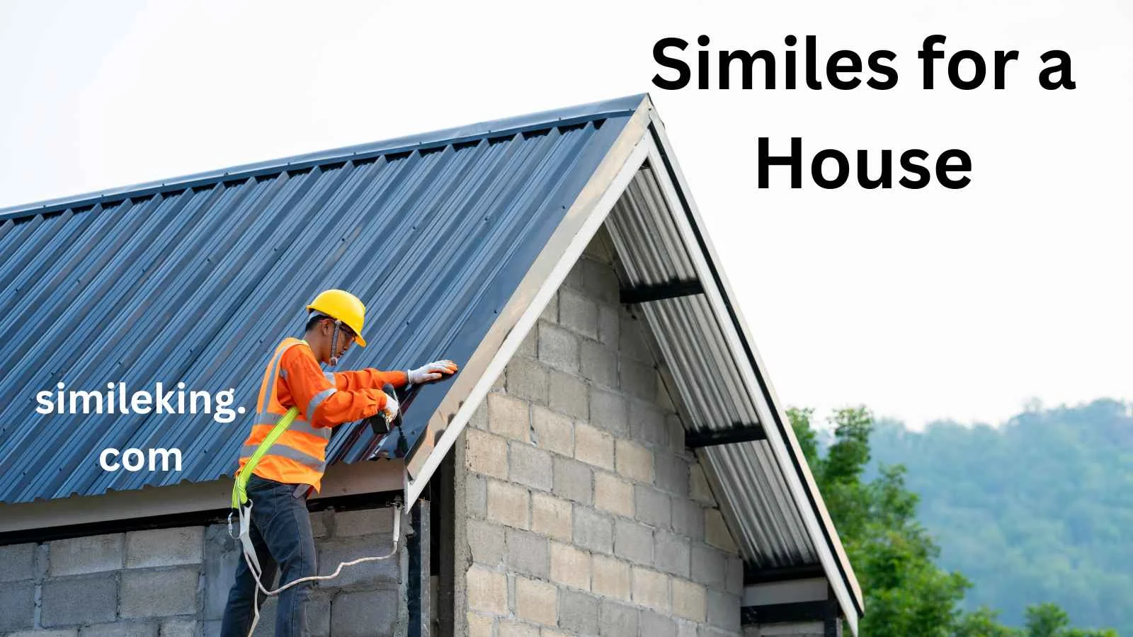Similes for a House