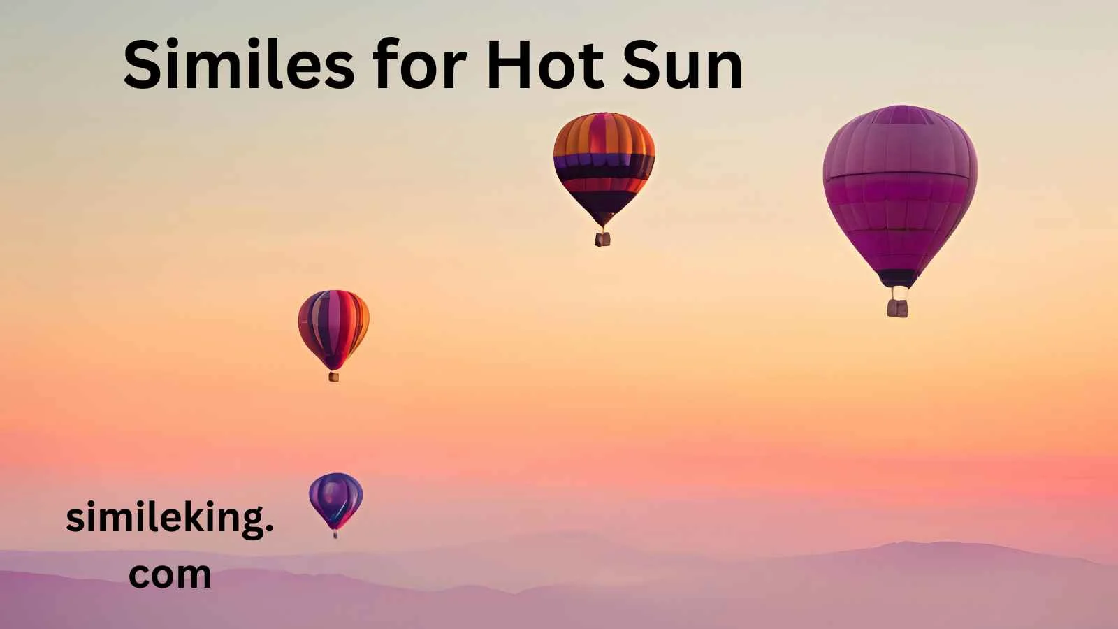Similes for Hot Sun