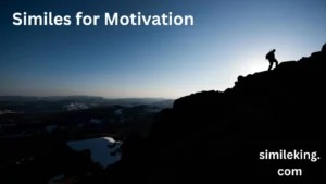 Read more about the article 20+ Similes for Motivation: Inspiring Your Way to Success
