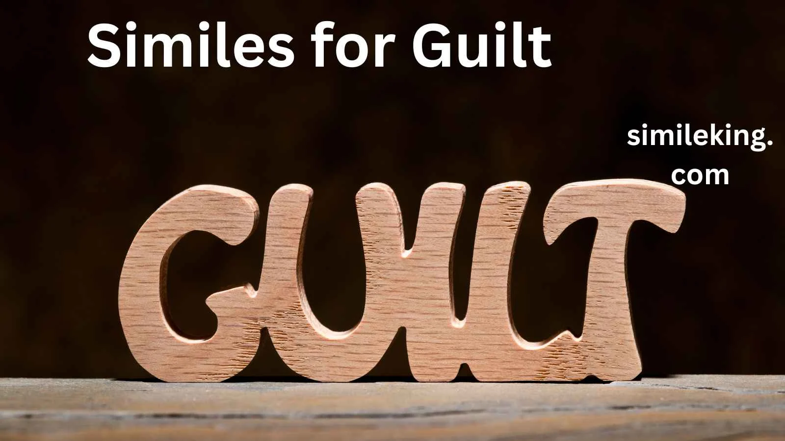 Similes for Guilt 