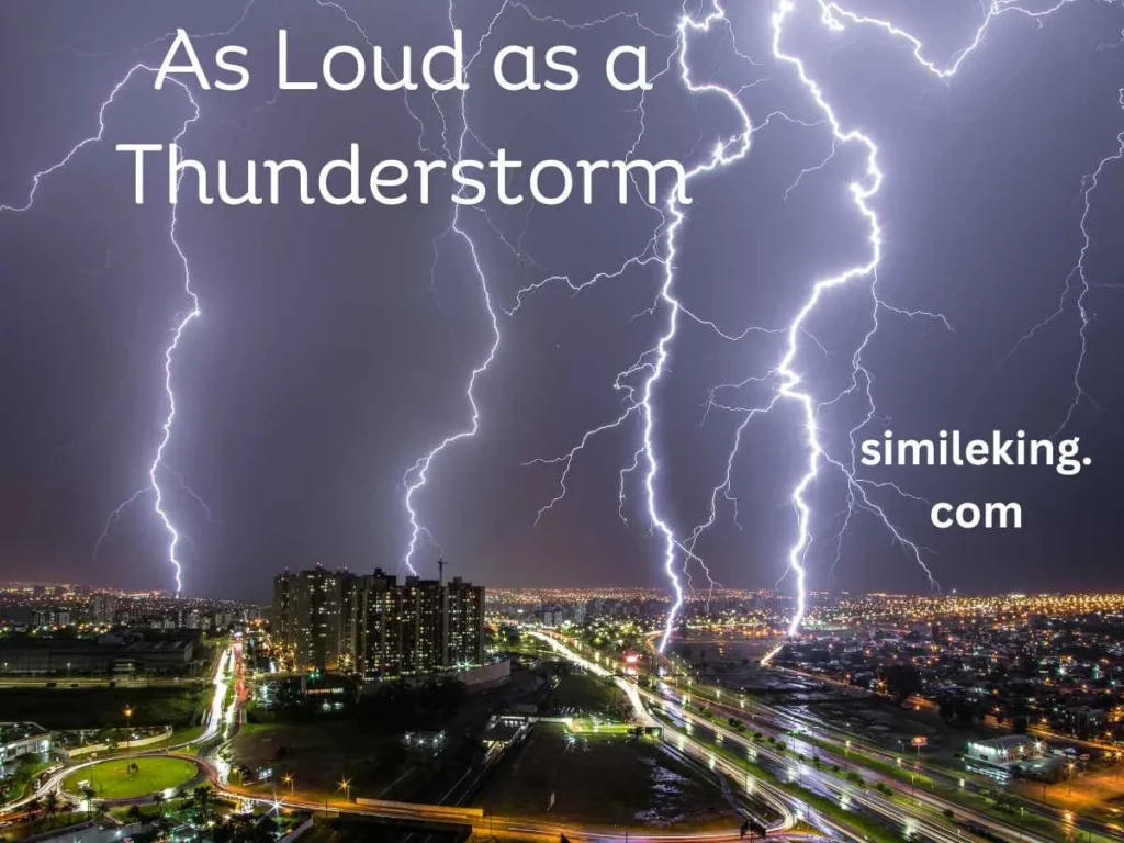 As Loud as a Thunderstorm