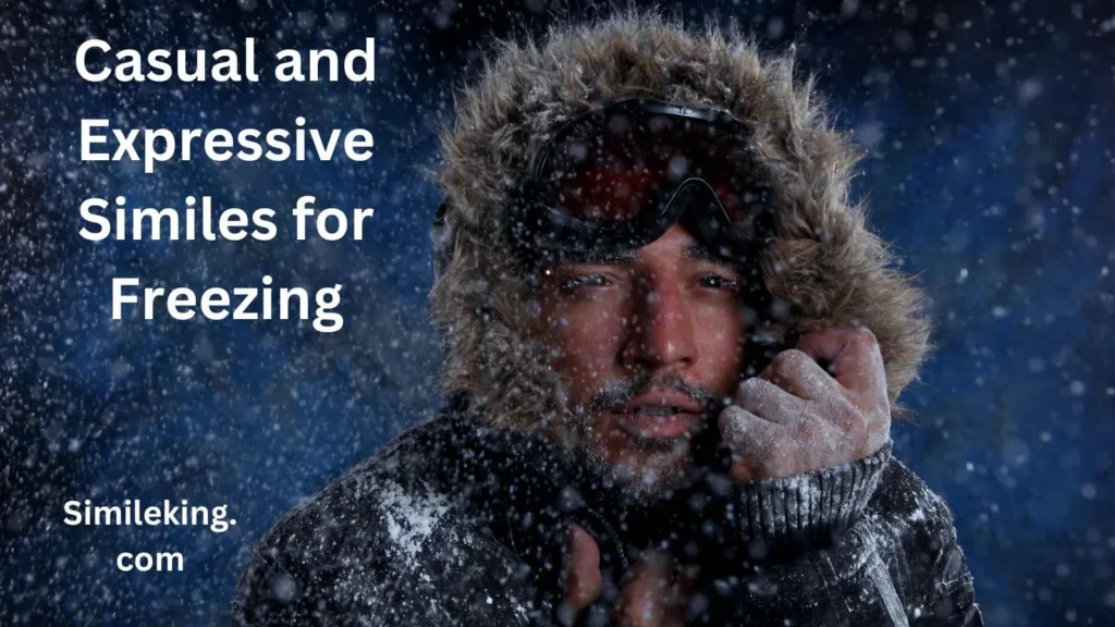 Casual and Expressive Similes for Freezing