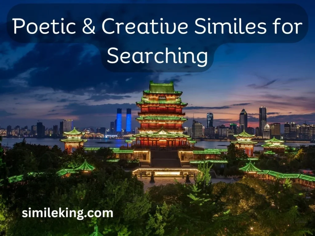 Poetic & Creative Similes for Searching