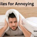 15+ Similes for Annoying