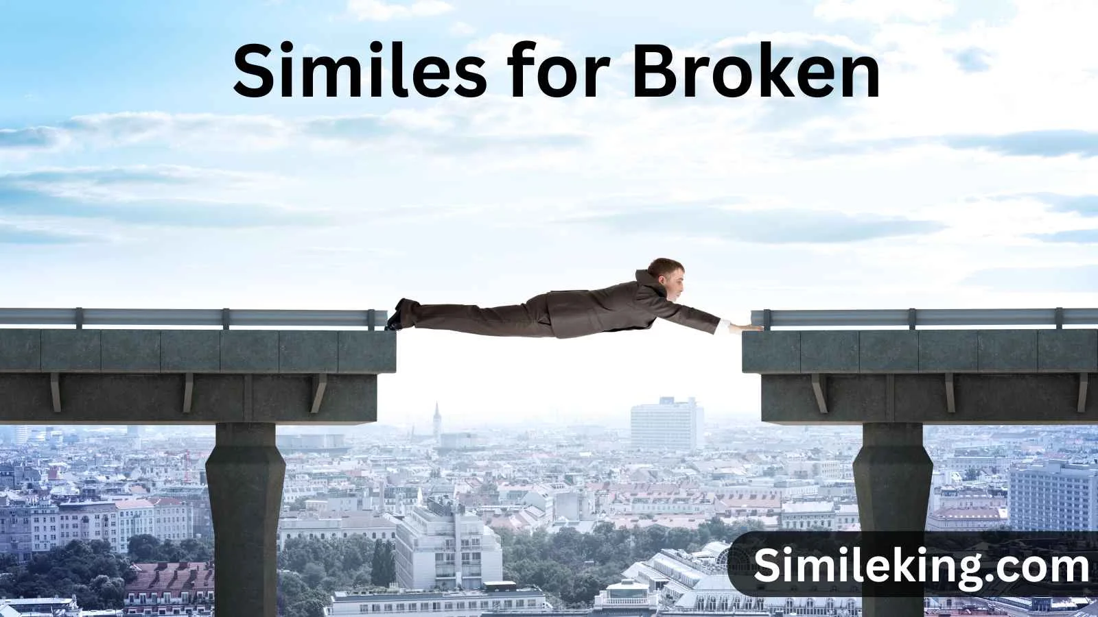 Similes for Broken