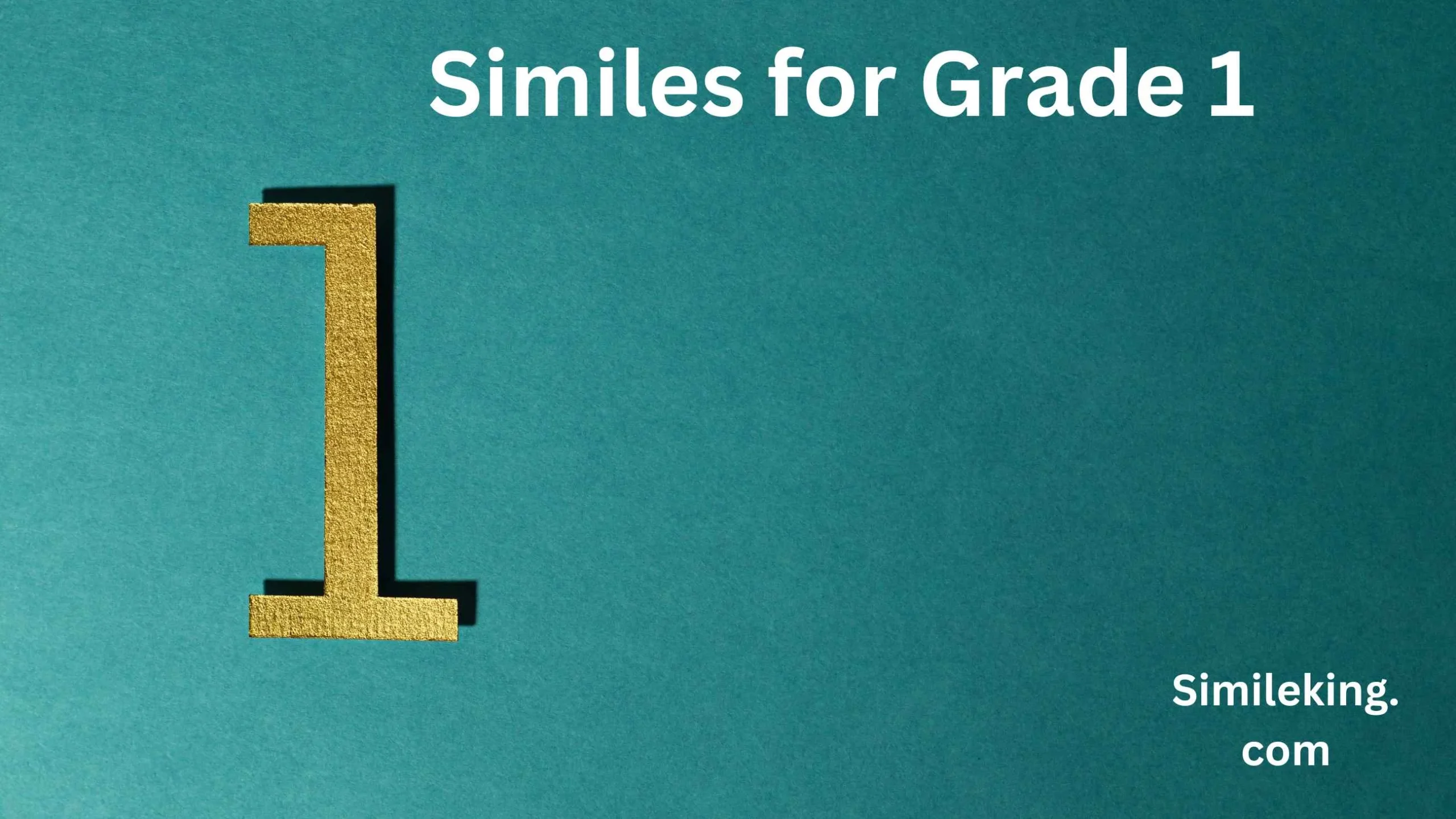 Similes for Grade 1