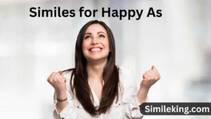 Read more about the article 10+ Similes for Happy As: Expressing Joy in Creative Ways<div class="last-updated" style="font-size:14px; font-weight:bold; color:#444; background:#f5f5f5; padding:10px; border-radius:5px; margin-top:10px; margin-bottom:20px;">
                 Last updated: July 30, 2025 at 4:34 am by Charles
            </div>