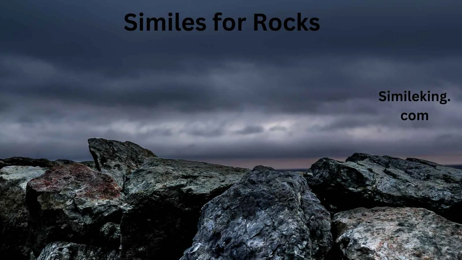 Read more about the article 15+ Similes for Rocks: Expressing Strength, Stability, and Endurance