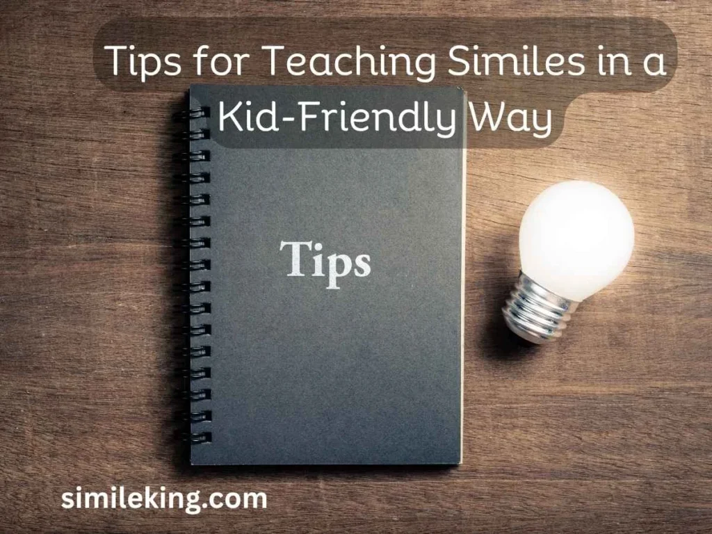 Tips for Teaching Similes in a Kid-Friendly Way