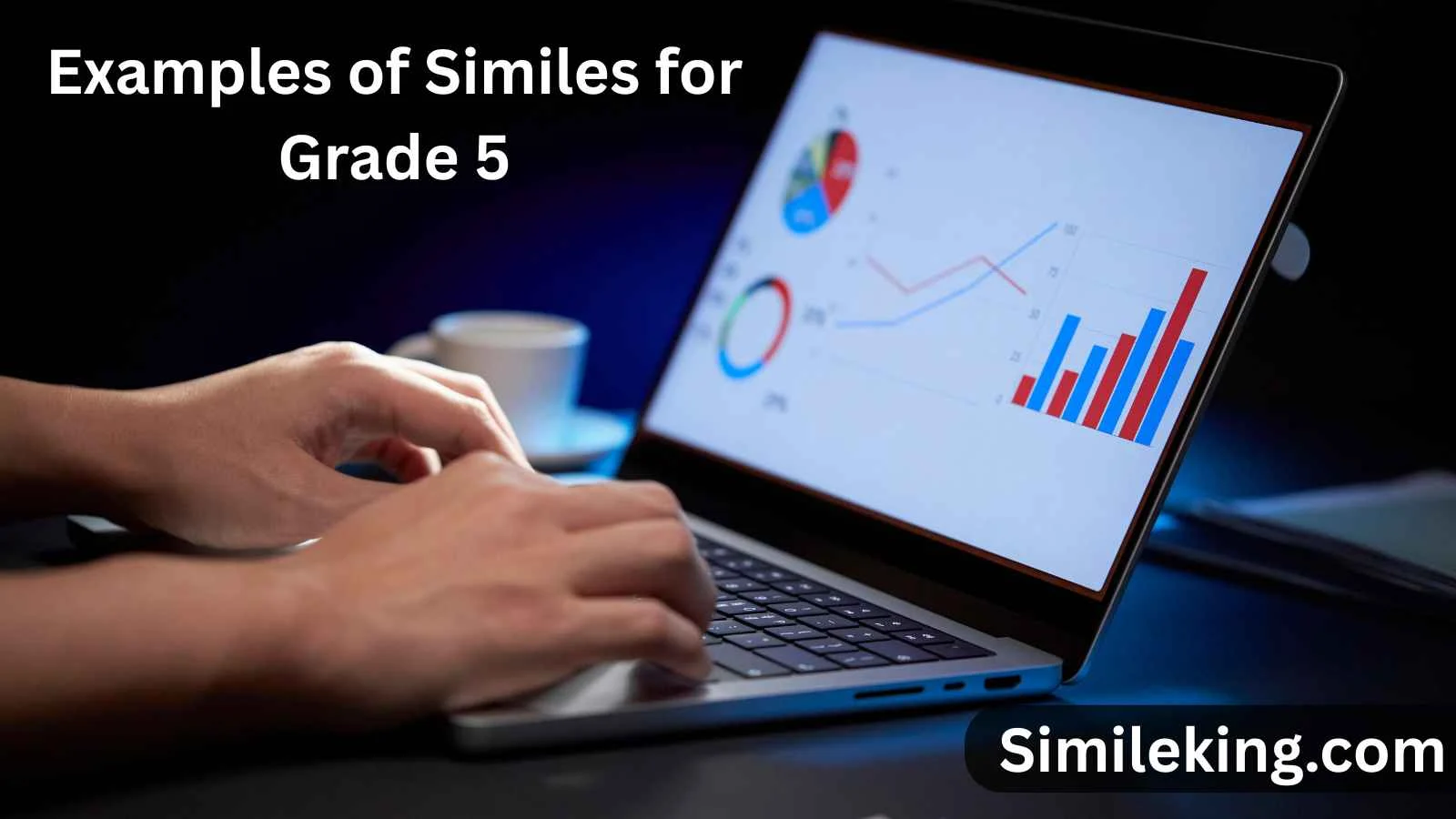 Examples of Similes for Grade 5