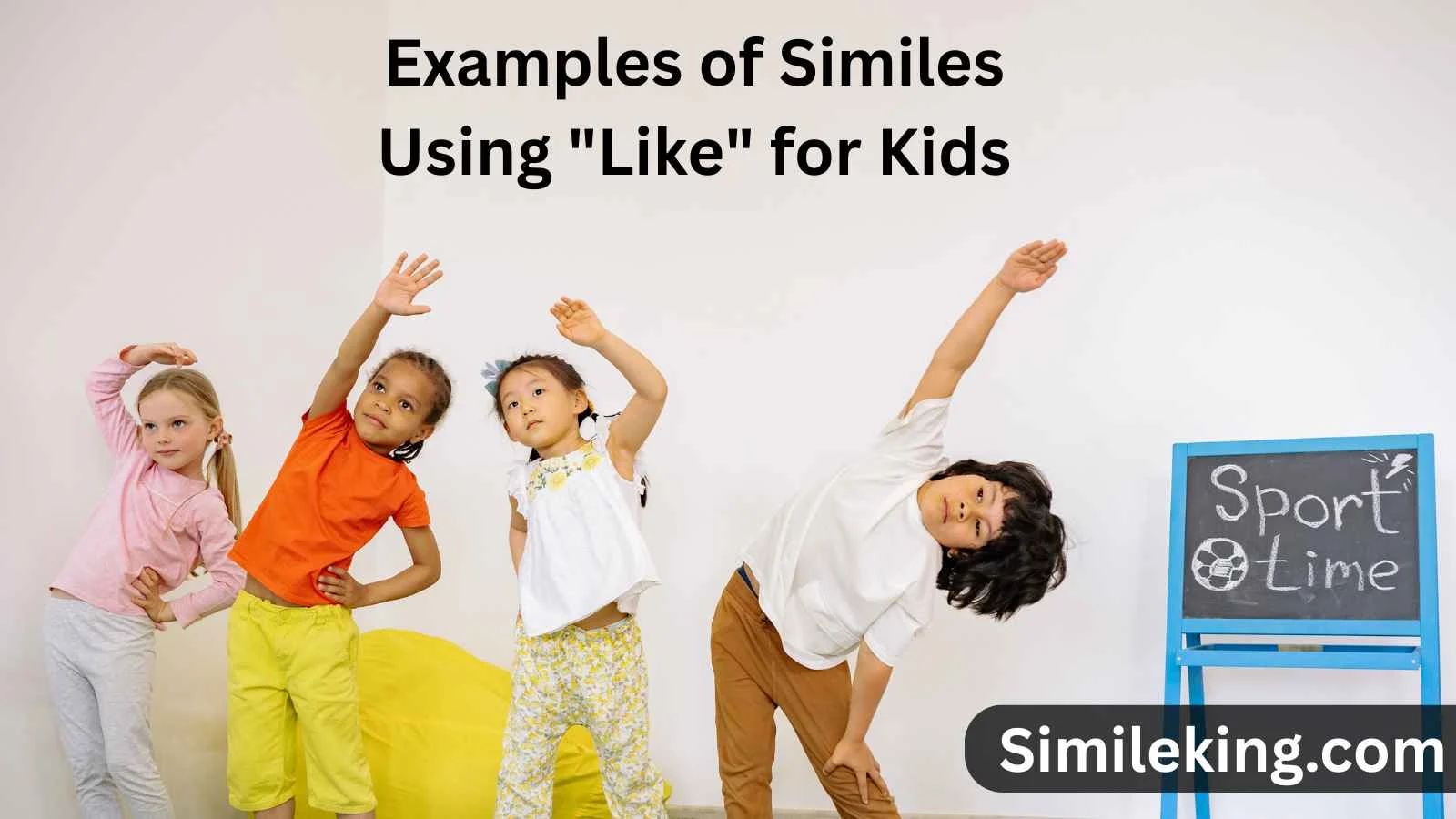 Examples of Similes Using "Like" for Kids
