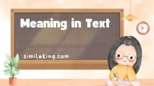 Read more about the article Meaning in Text: Definition, Usage, and Modern Alternatives (2025 Guide)<div class="last-updated" style="font-size:14px; font-weight:bold; color:#444; background:#f5f5f5; padding:10px; border-radius:5px; margin-top:10px; margin-bottom:20px;">
                 Last updated: August 26, 2025 at 4:59 am by Charles
            </div>