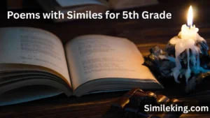 Read more about the article 15+ Poems with Similes for 5th Grade<div class="last-updated" style="font-size:14px; font-weight:bold; color:#444; background:#f5f5f5; padding:10px; border-radius:5px; margin-top:10px; margin-bottom:20px;">
                 Last updated: August 10, 2025 at 4:51 am by Charles
            </div>