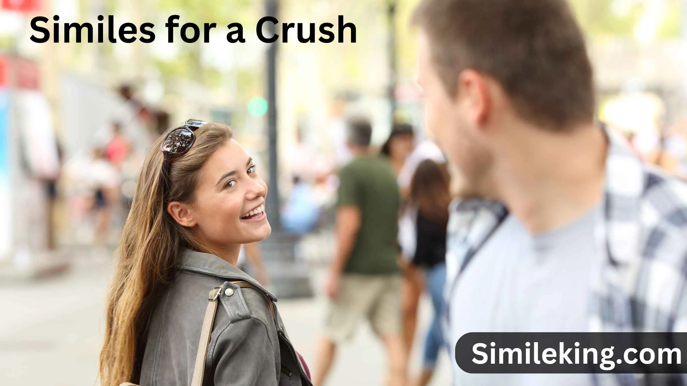 Similes for a Crush