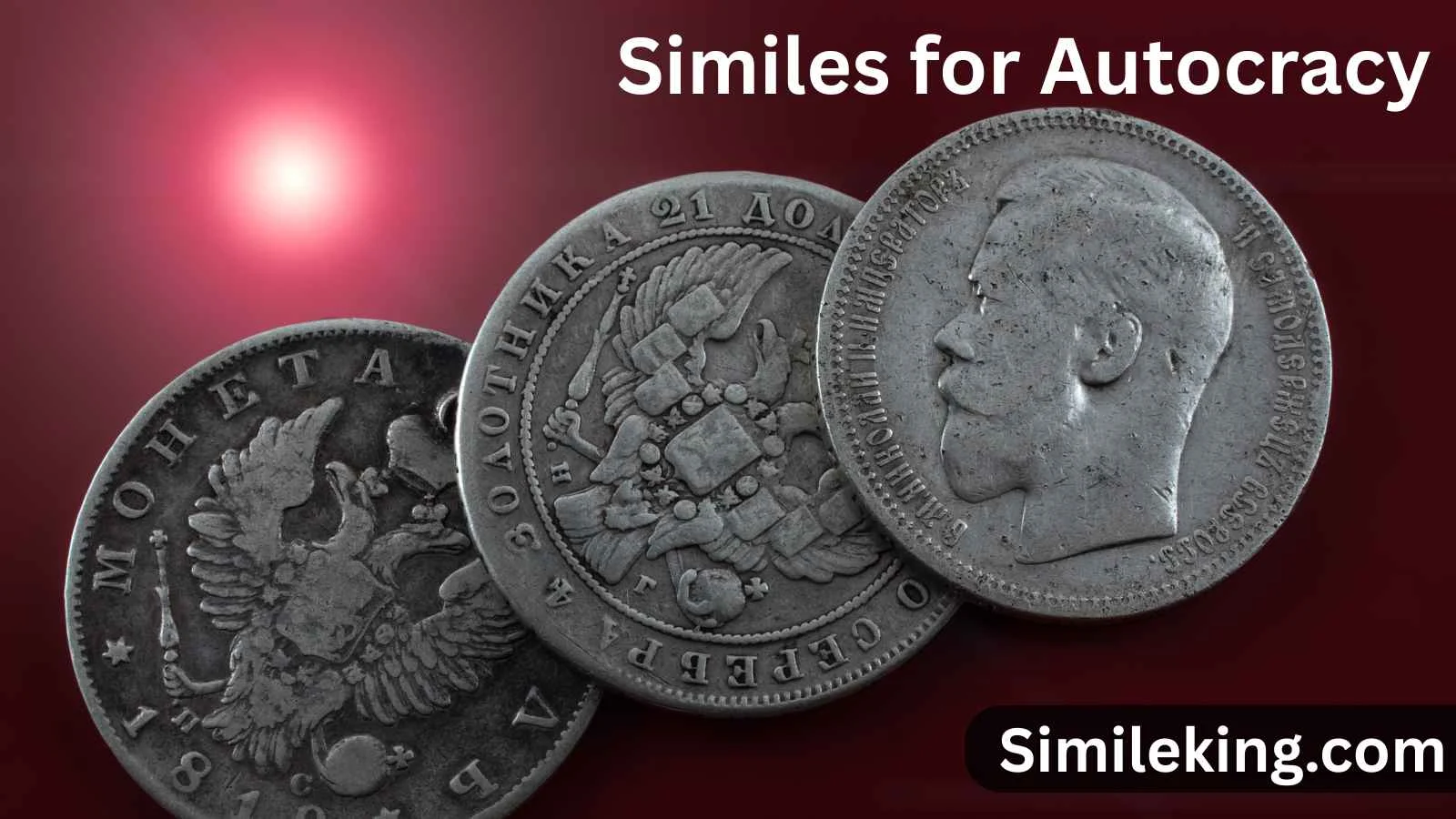Similes for Autocracy