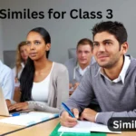15+ Similes for Class 3
