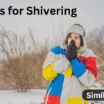 15+ Similes for Shivering